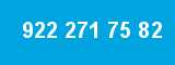 922 271 75 82 922 271 75 82